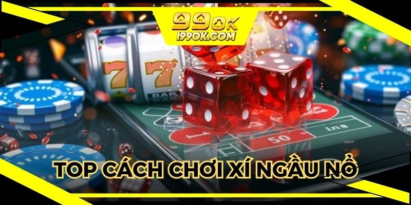 Chia sẻ mẹo chinh phục thưởng to trong game xúc xắc